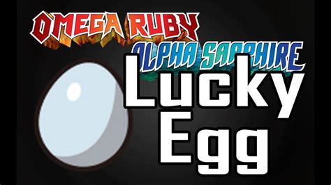 pokemon omega ruby lucky egg